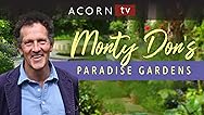 Monty Don's Paradise Gardens