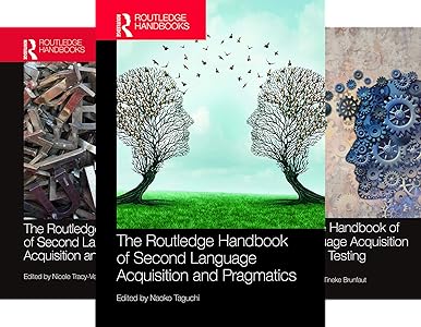 The Routledge Handbooks in Second Language Acquisition 