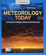 Meteorology Today: An Introduction to Weather, Climate, and the Environment