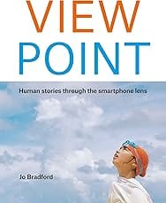 ViewPoint: Human stories through the smartphone lens