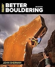 Better Bouldering (How to Climb)