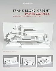 Frank Lloyd Wright Paper Models: 14 Kirigami Buildings to Cut and Fold
