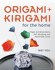 Origami and Kirigami for the Home: Paper Art Decorations, Gift Wrapping and Handmade Cards