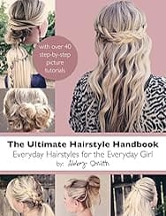 The Ultimate Hairstyle Handbook