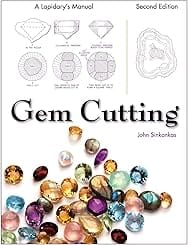 Gem Cutting: A Lapidary's Manual, 2nd Edition