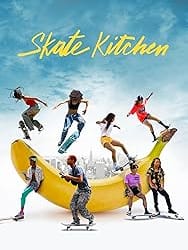 Skate Kitchen