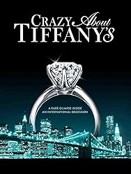 Crazy About Tiffany's
