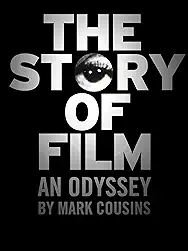 The Story of Film: An Odyssey