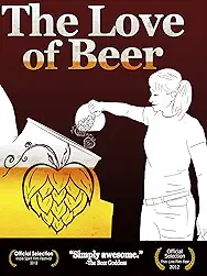 The Love of Beer