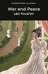 War and Peace by Leo Tolstoy 