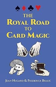 The Royal Road to Card Magic
