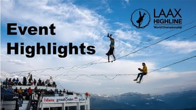 Highlights - LAAX Highline World Championship 2024