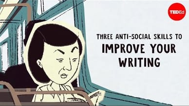 Three anti-social skills to improve your writing - Nadia Kalman