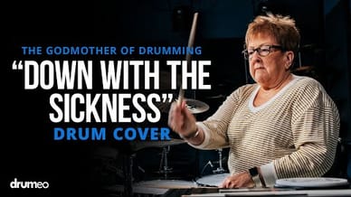The Godmother Of Drumming Plays “Down With The Sickness”
