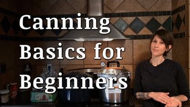 Canning 101:  Start Here