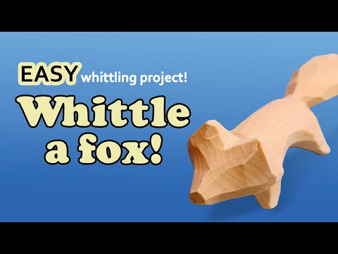 Step-By-Step Whittling Guides