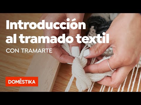 Introducción al tramado textil – Curso online de Tramarte