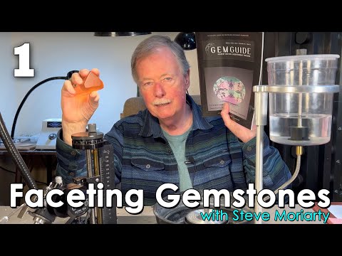 Faceting Gemstones: How to Cut & Polish and Lapidary Tips!