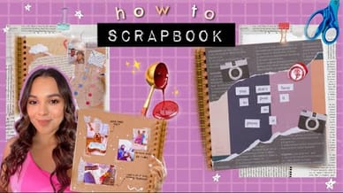 DIY How to Scrapbook | *aesthetic ideas*  tips + inspiration